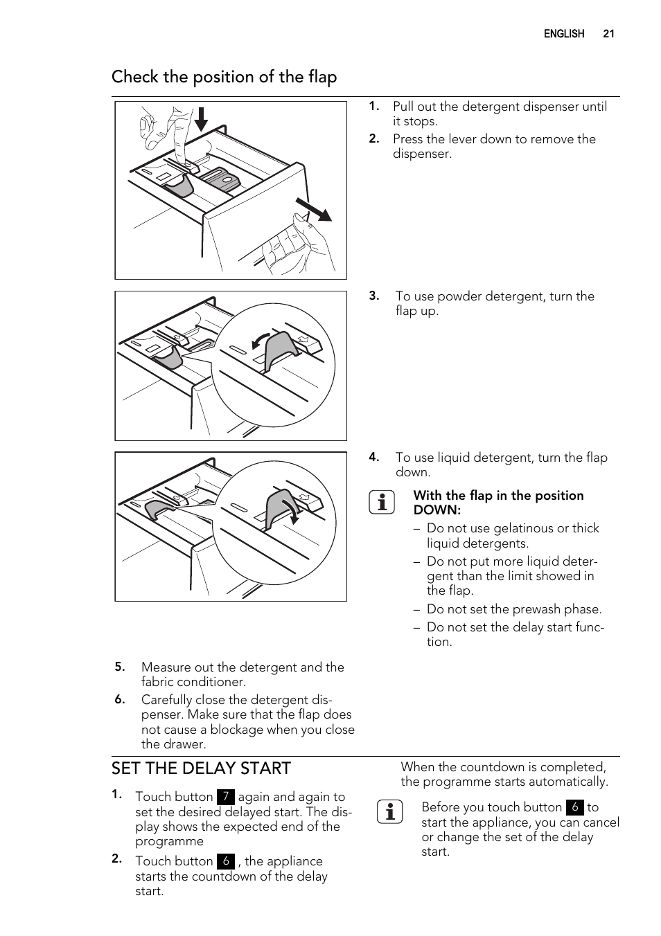 Check the position of the flap, Set the delay start | AEG L 98485 FL User Manual | Page 21 / 44