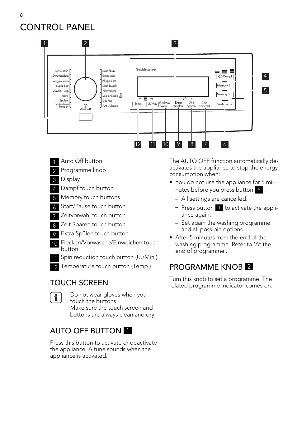 Control panel, Touch screen, Auto off button | Programme knob, Display, Dampf touch button, Start/pause touch button, Zeitvorwahl touch button, Zeit sparen touch button, Extra spülen touch button | AEG L 98485 FL User Manual | Page 8 / 44