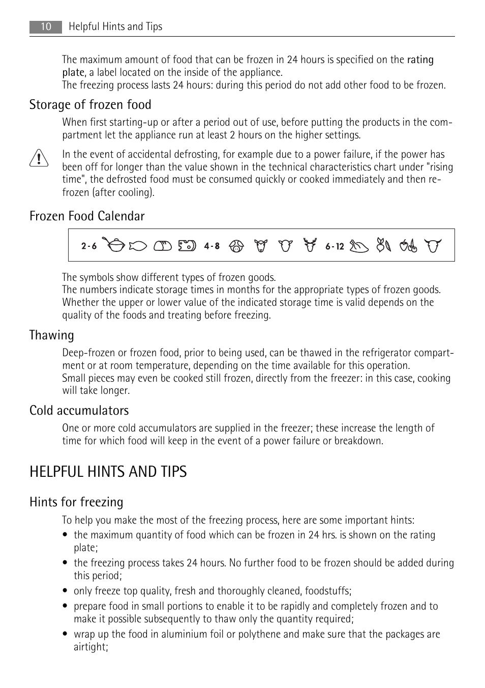 Helpful hints and tips, Storage of frozen food, Frozen food calendar | Thawing, Cold accumulators, Hints for freezing | AEG A62000GNW0 User Manual | Page 10 / 20