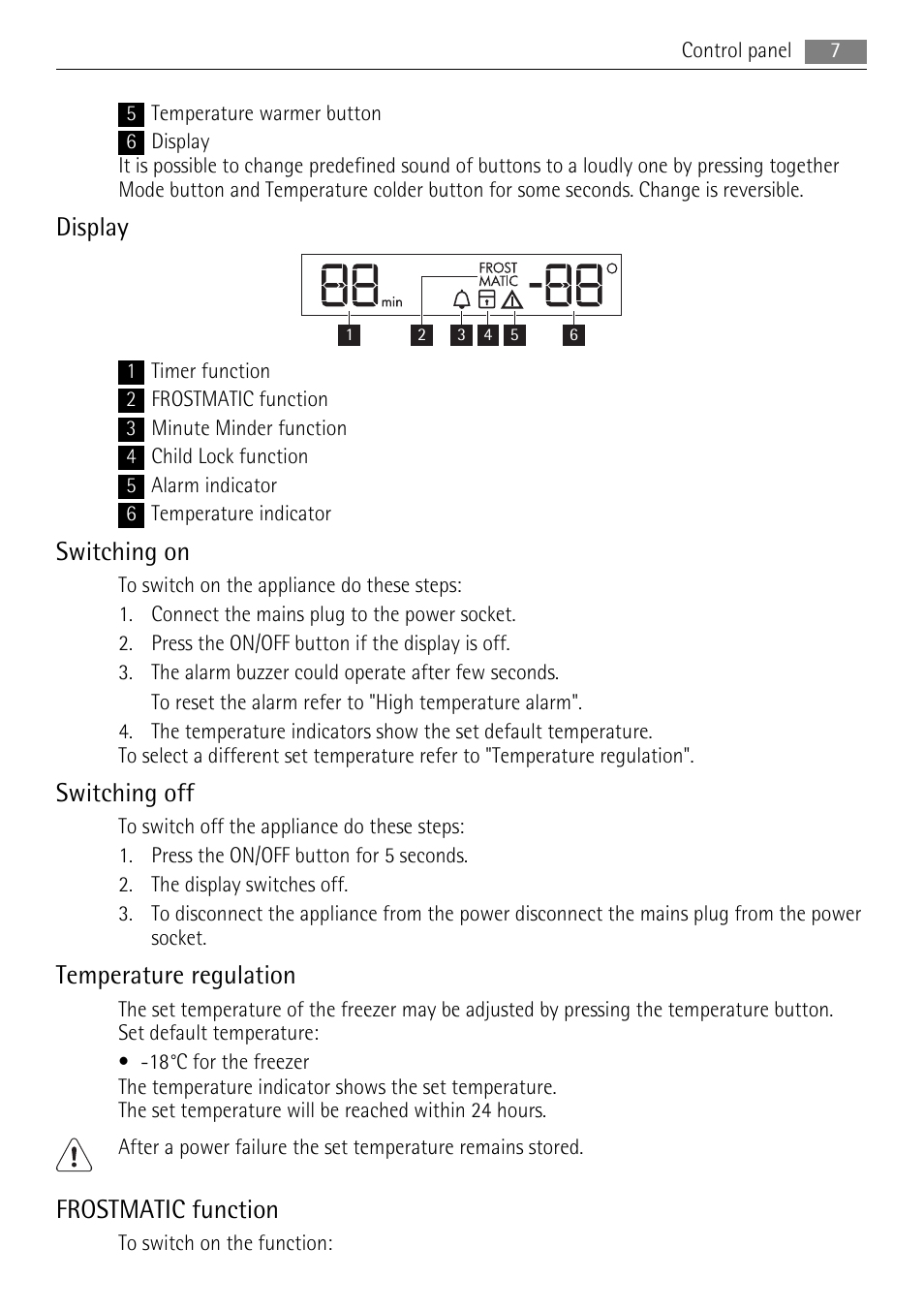 Display, Switching on, Switching off | Temperature regulation, Frostmatic function | AEG A62000GNW0 User Manual | Page 7 / 20