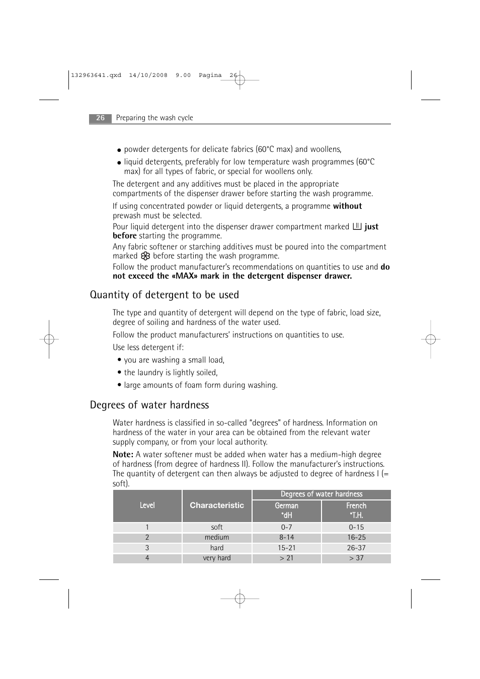 Quantity of detergent to be used, Degrees of water hardness | AEG LAVAMAT 76650 User Manual | Page 26 / 48