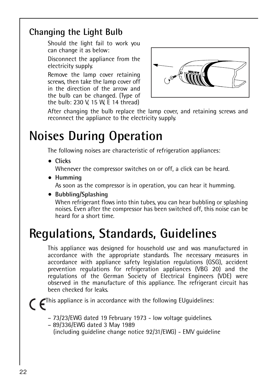 Noises during operation, Regulations, standards, guidelines, Changing the light bulb | AEG S 60150 TK User Manual | Page 22 / 28