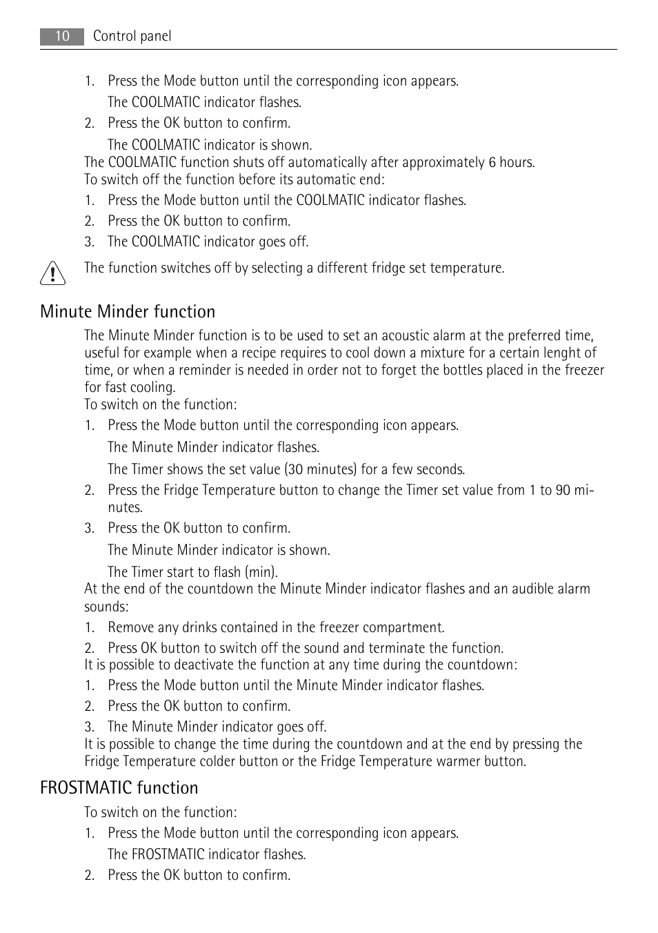 Minute minder function, Frostmatic function | AEG S83200CMW0 User Manual | Page 10 / 28