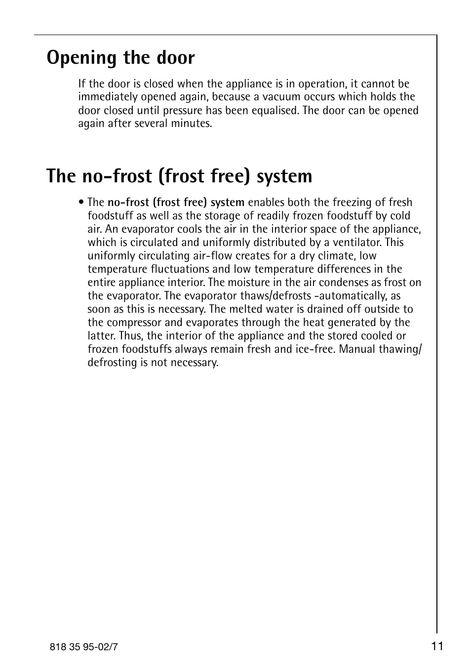 Opening the door, The no-frost (frost free) system | AEG Arctis 75248 GA3 User Manual | Page 11 / 32