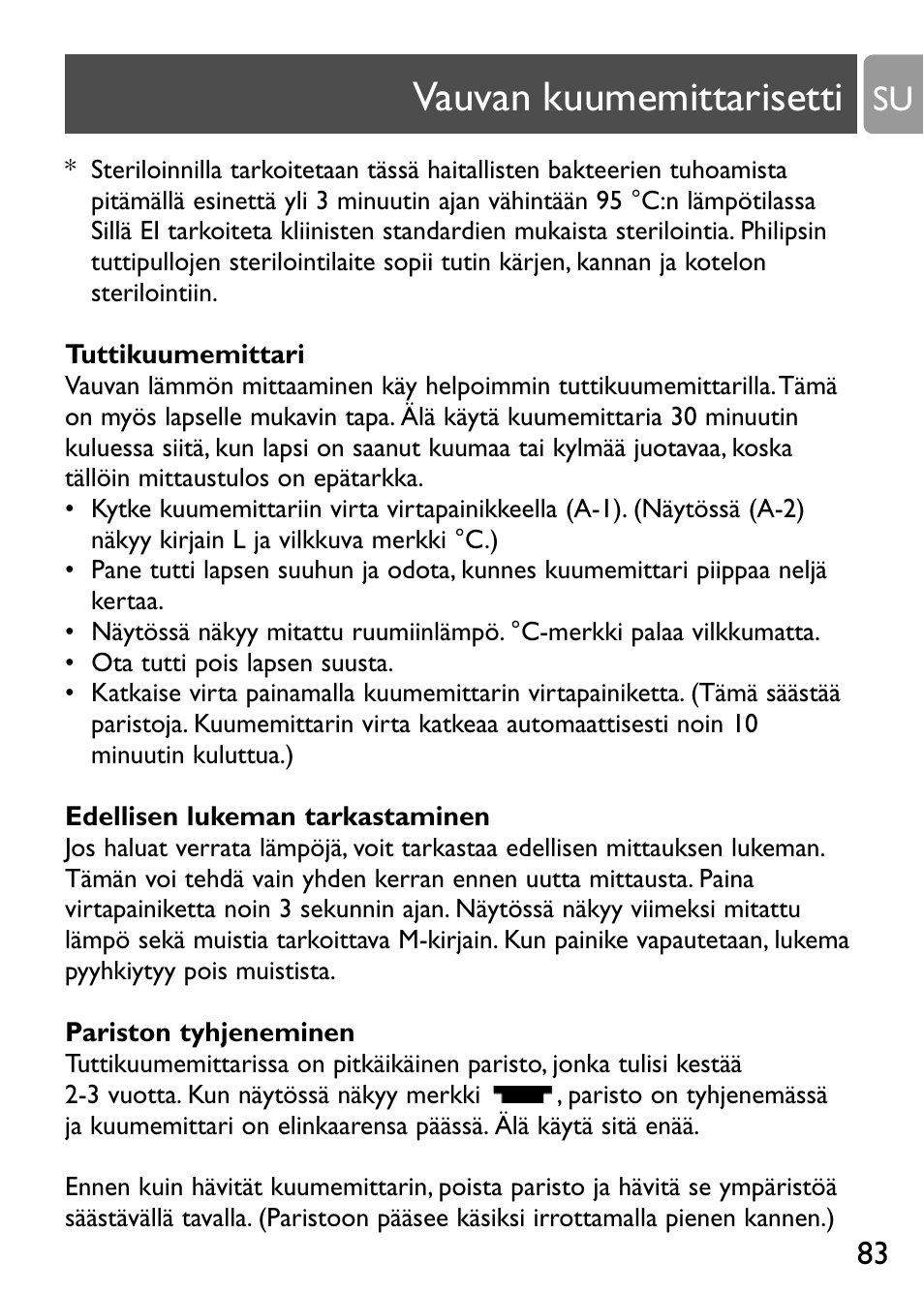 Vauvan kuumemittarisetti | Philips Kit de termómetros digitales para bebés User Manual | Page 82 / 87