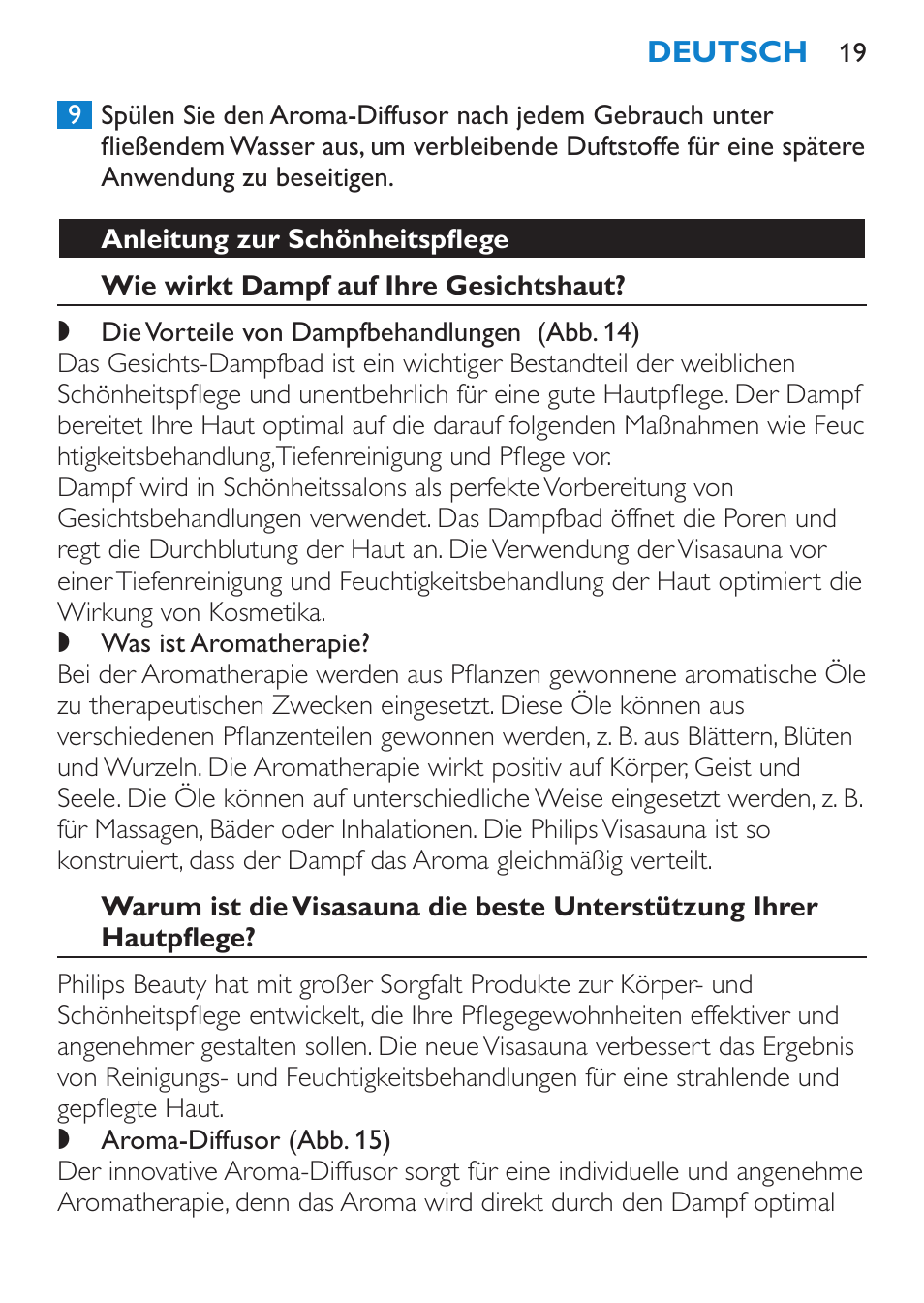 Anleitung zur schönheitspflege, Wie wirkt dampf auf ihre gesichtshaut | Philips Sauna facial profesional User Manual | Page 19 / 88