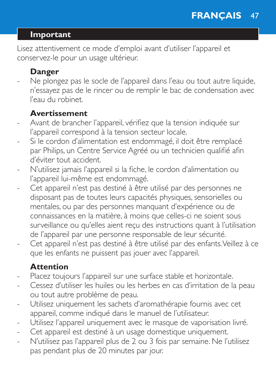 Danger, Avertissement, Attention | Français, Important | Philips Sauna facial profesional User Manual | Page 47 / 88