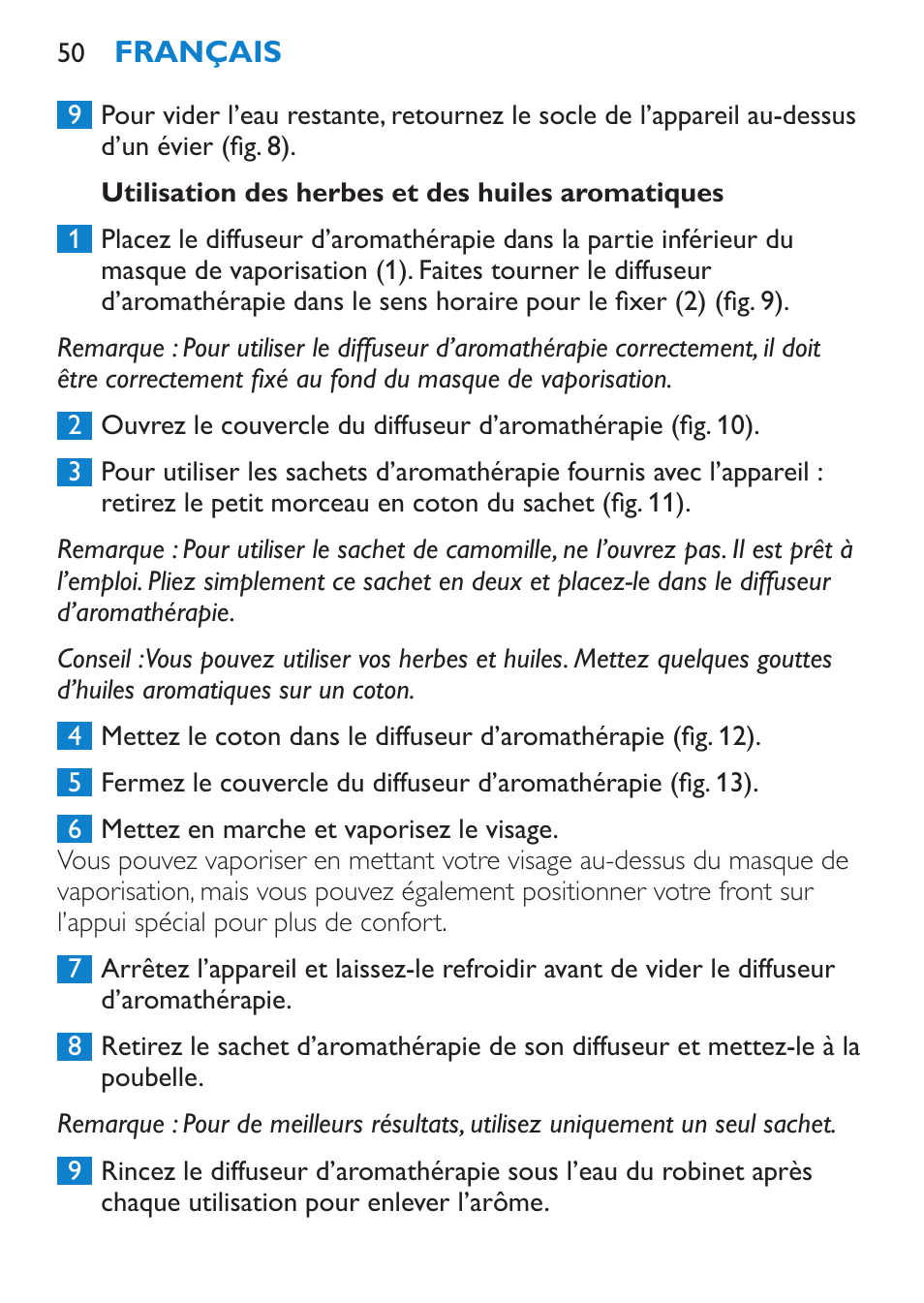 Utilisation des herbes et des huiles aromatiques | Philips Sauna facial profesional User Manual | Page 50 / 88