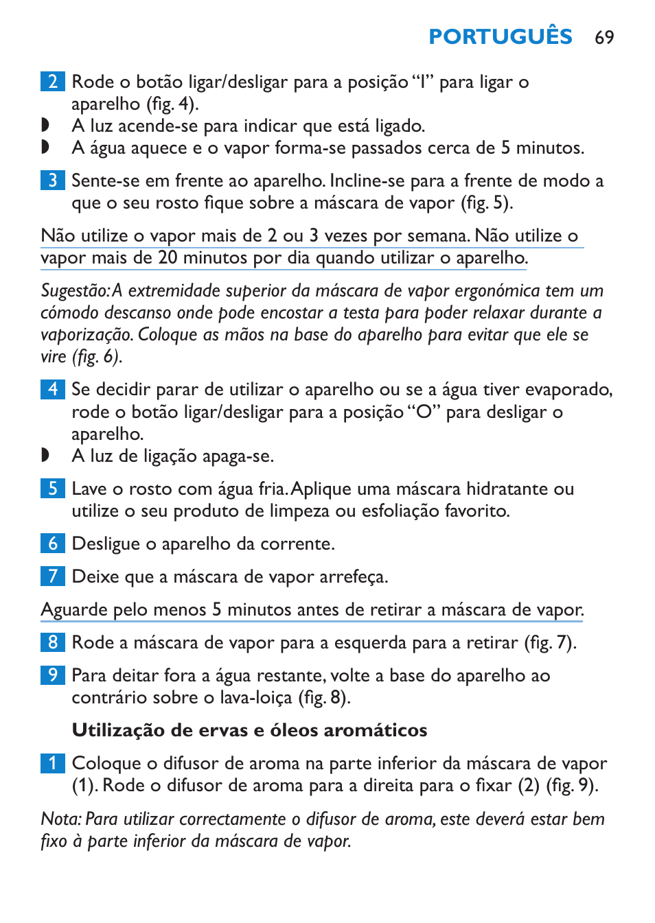 Utilização de ervas e óleos aromáticos | Philips Sauna facial profesional User Manual | Page 69 / 88