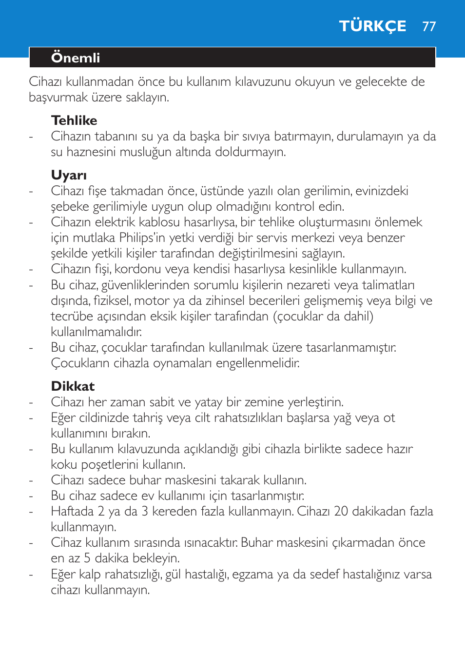 Tehlike, Uyarı, Dikkat | Türkçe, Önemli | Philips Sauna facial profesional User Manual | Page 77 / 88