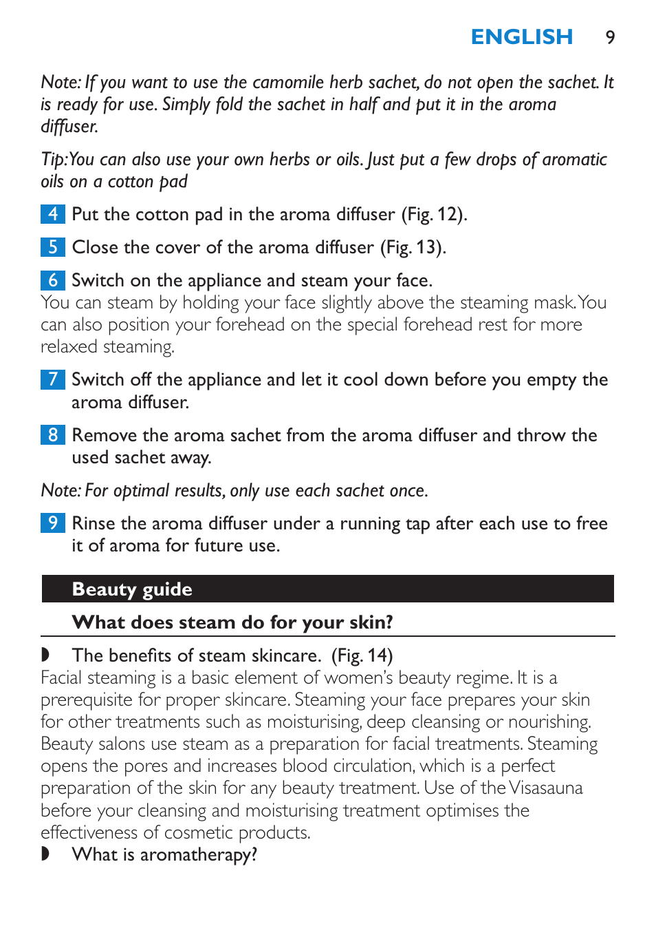 Beauty guide, What does steam do for your skin | Philips Sauna facial profesional User Manual | Page 9 / 88