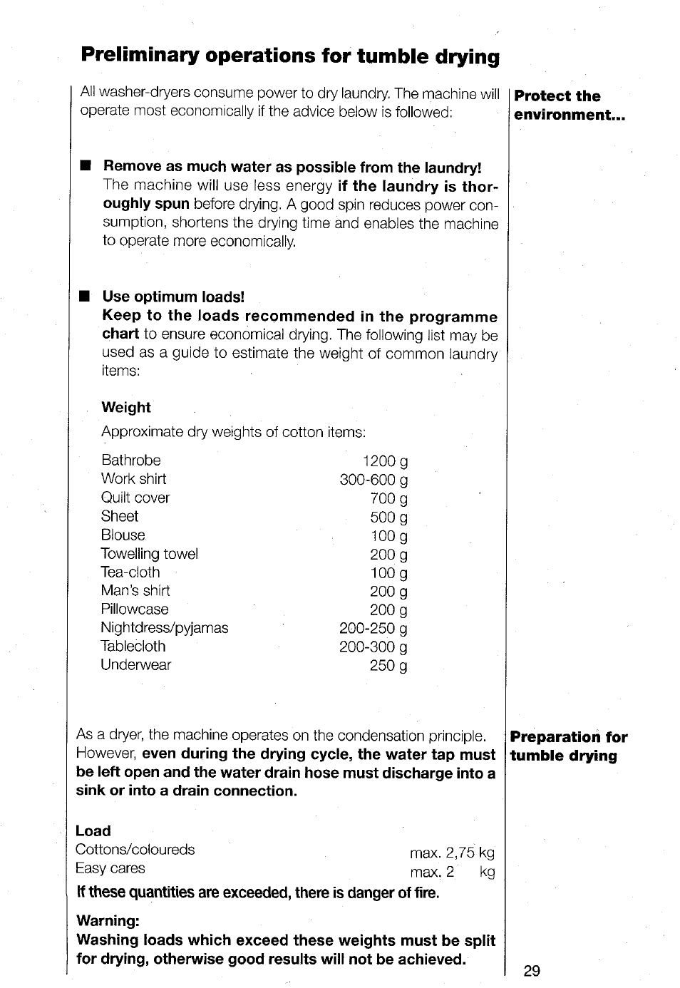 Preliminary operations for tumble drying, Remove as much water as possible from the laundry, Use optimum loads | Load | AEG TURBO 1480 User Manual | Page 29 / 44