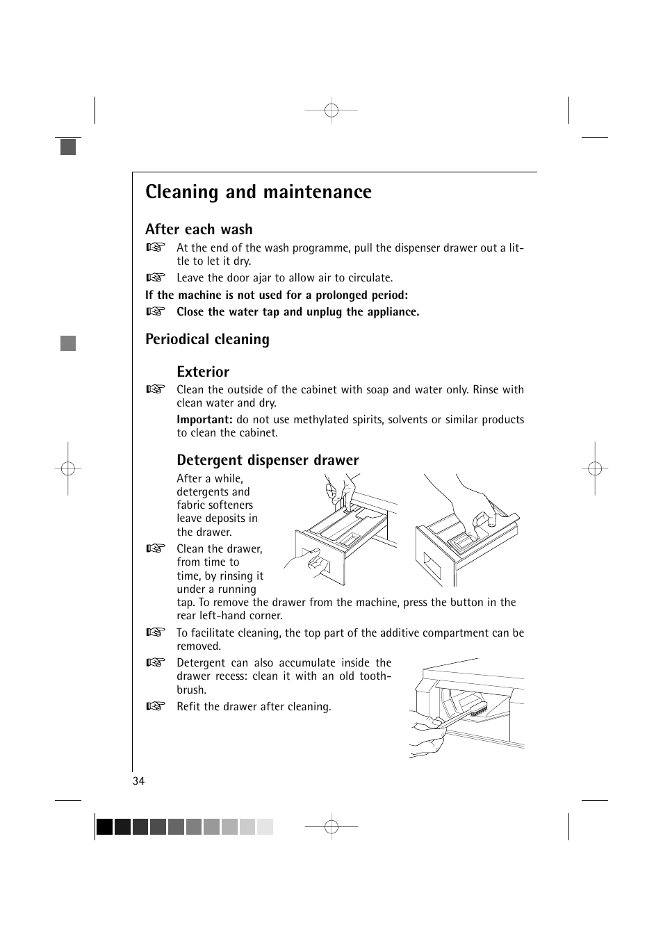 Cleaning and maintenance, After each wash, Periodical cleaning exterior | Detergent dispenser drawer | AEG LAVAMAT 12710 User Manual | Page 34 / 49