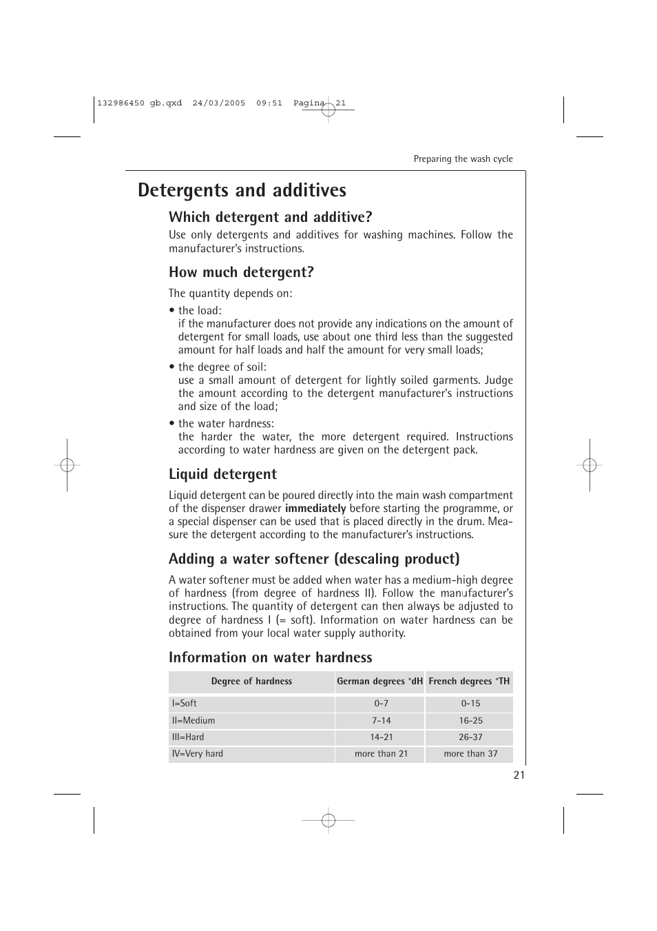 Detergents and additives, Which detergent and additive, How much detergent | Liquid detergent, Adding a water softener (descaling product), Information on water hardness | AEG LAVAMAT TURBO 14820 User Manual | Page 21 / 50