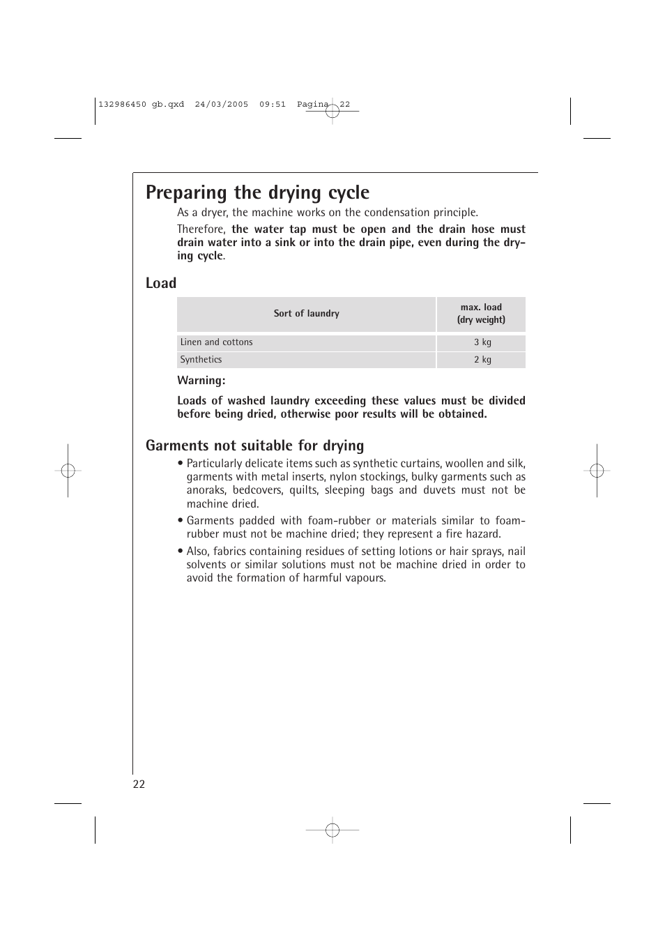 Preparing the drying cycle, Load, Garments not suitable for drying | AEG LAVAMAT TURBO 14820 User Manual | Page 22 / 50