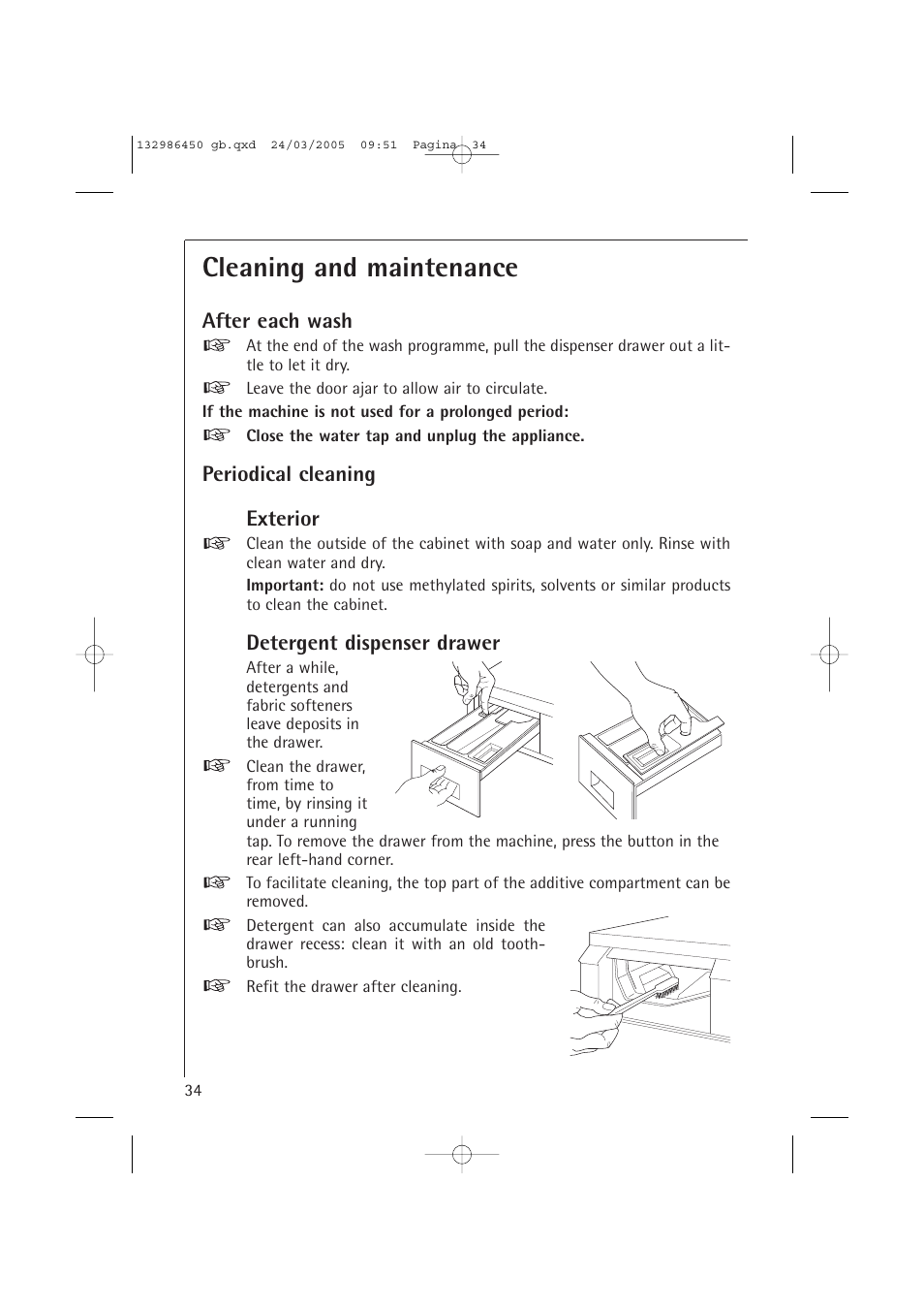 Cleaning and maintenance, After each wash, Periodical cleaning exterior | Detergent dispenser drawer | AEG LAVAMAT TURBO 14820 User Manual | Page 34 / 50