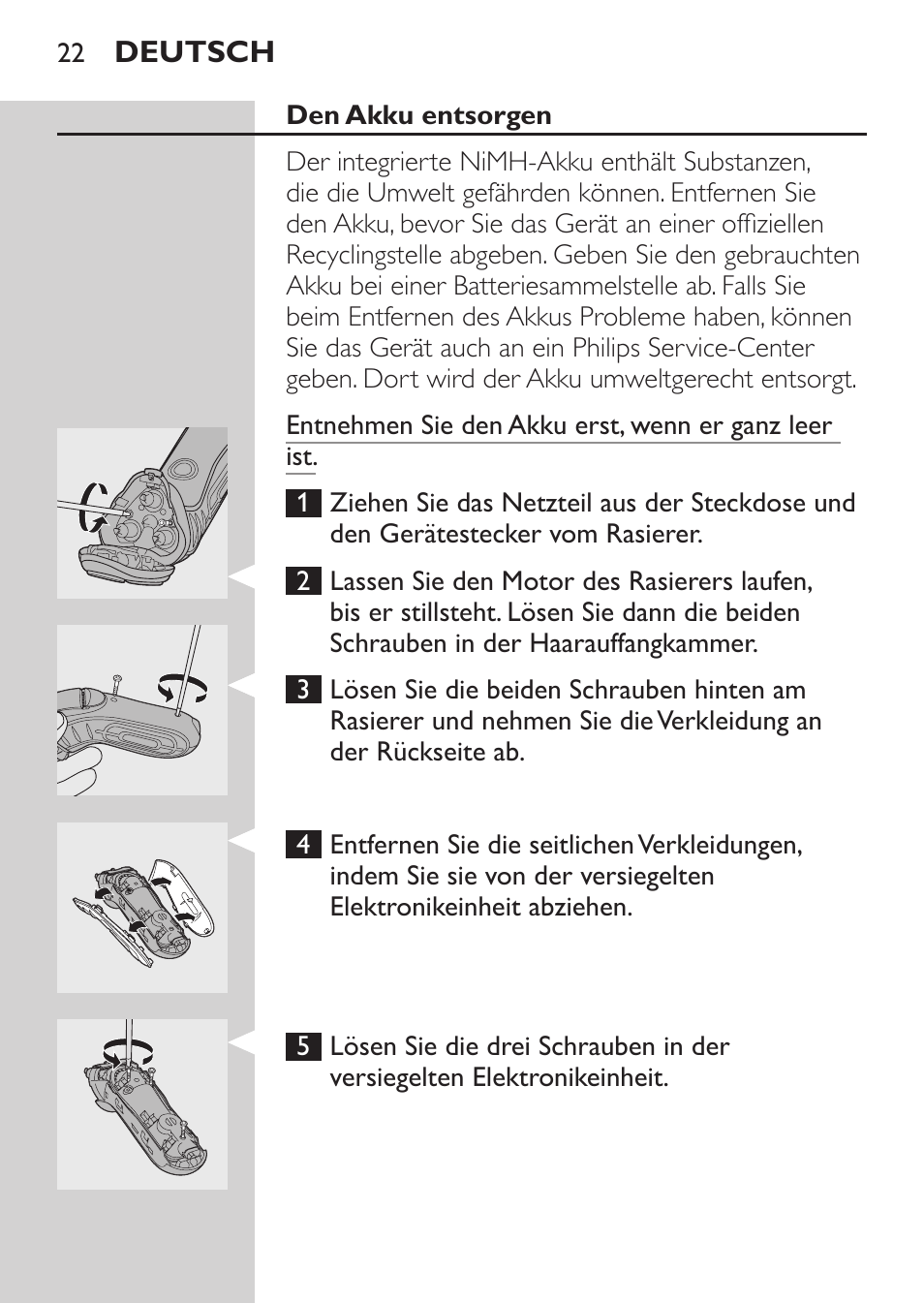 Den akku entsorgen | Philips Afeitadora eléctrica User Manual | Page 20 / 88