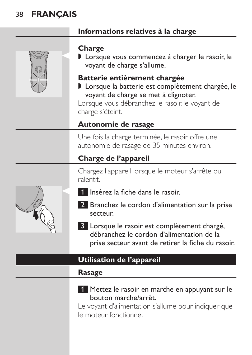 Informations relatives à la charge, Charge, Batterie entièrement chargée | Autonomie de rasage, Charge de l’appareil, Utilisation de l’appareil, Rasage | Philips Afeitadora eléctrica User Manual | Page 36 / 88