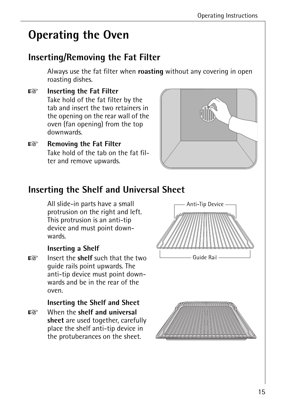 Operating the oven, Inserting/removing the fat filter, Inserting the shelf and universal sheet | AEG COMPETENCE B 4100 User Manual | Page 15 / 60