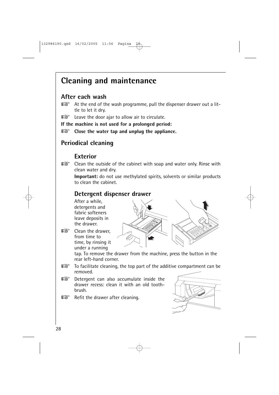 Cleaning and maintenance, After each wash, Periodical cleaning exterior | Detergent dispenser drawer | AEG 1246 EL User Manual | Page 28 / 44