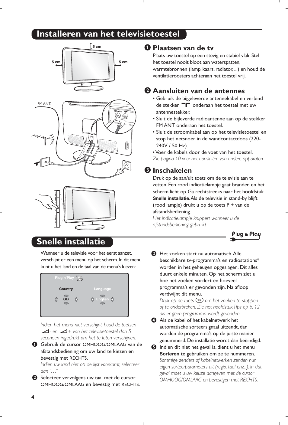 Snelle installatie, Installeren van het televisietoestel, Plaatsen van de tv | Aansluiten van de antennes, Inschakelen | Philips Streamium Flat TV User Manual | Page 30 / 136