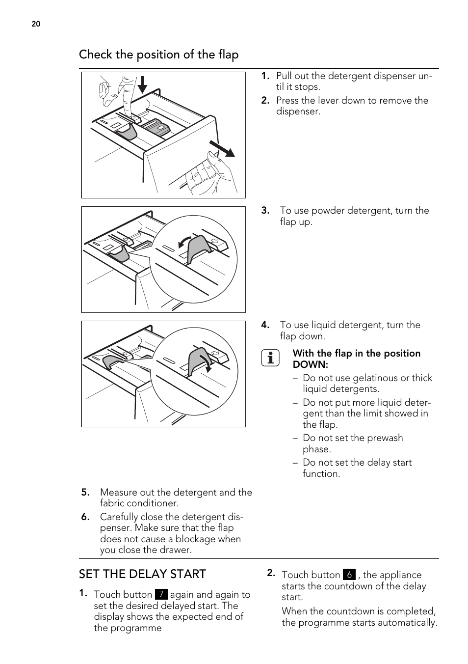 Check the position of the flap, Set the delay start | AEG L 98699 FL User Manual | Page 20 / 40