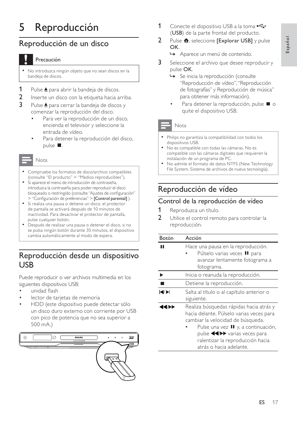 5 reproducción, Reproducción de vídeo, Reproducción de un disco | Reproducción desde un dispositivo usb | Philips 7000 series Reproductor de Blu-ray Disc User Manual | Page 17 / 57