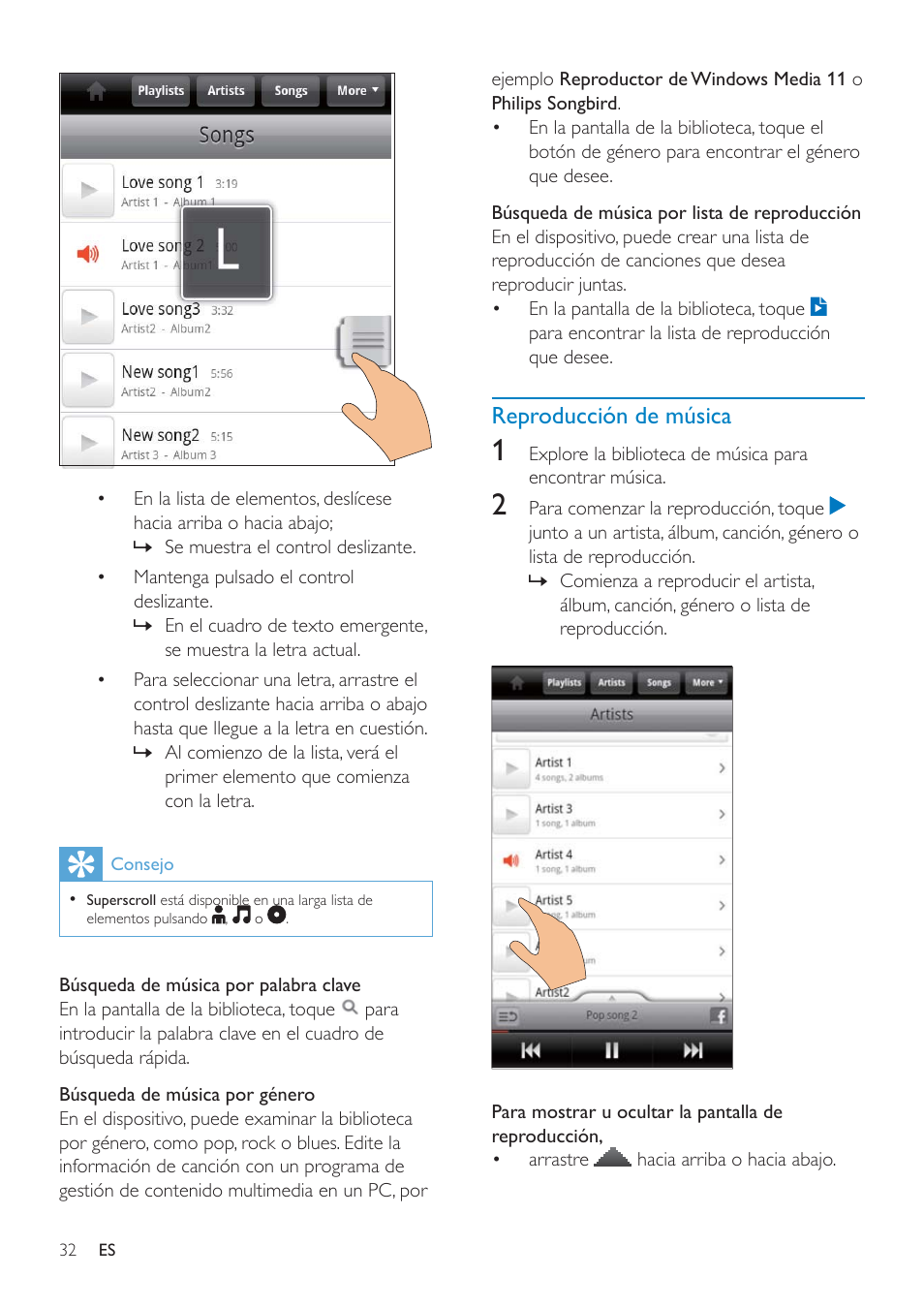7 música y vídeos, Reproducción de música con philips songbird, Opciones de sonido de philips | Exploración de la biblioteca de música, Reproducción de música con philips songbird 32 | Philips GoGEAR Mini tableta con Android™ User Manual | Page 32 / 76