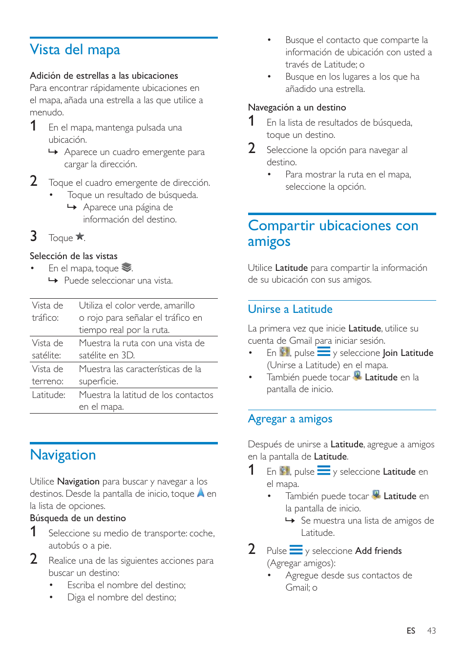 Places, Compartir ubicaciones con amigos, Vista del mapa | Navigation | Philips GoGEAR Mini tableta con Android™ User Manual | Page 43 / 76