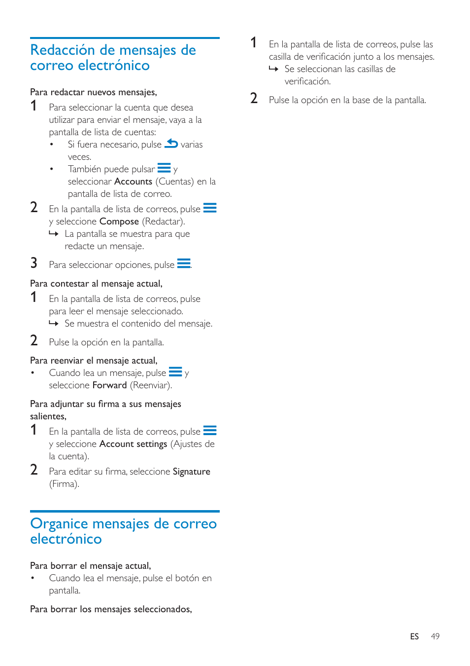 Consulta de los mensajes por cuenta, Consulta de los mensajes marcados, Consulta de mensajes no leídos | Redacción de mensajes de correo electrónico, 2ujdqlfhphqvdmhvghfruuhr electrónico | Philips GoGEAR Mini tableta con Android™ User Manual | Page 49 / 76