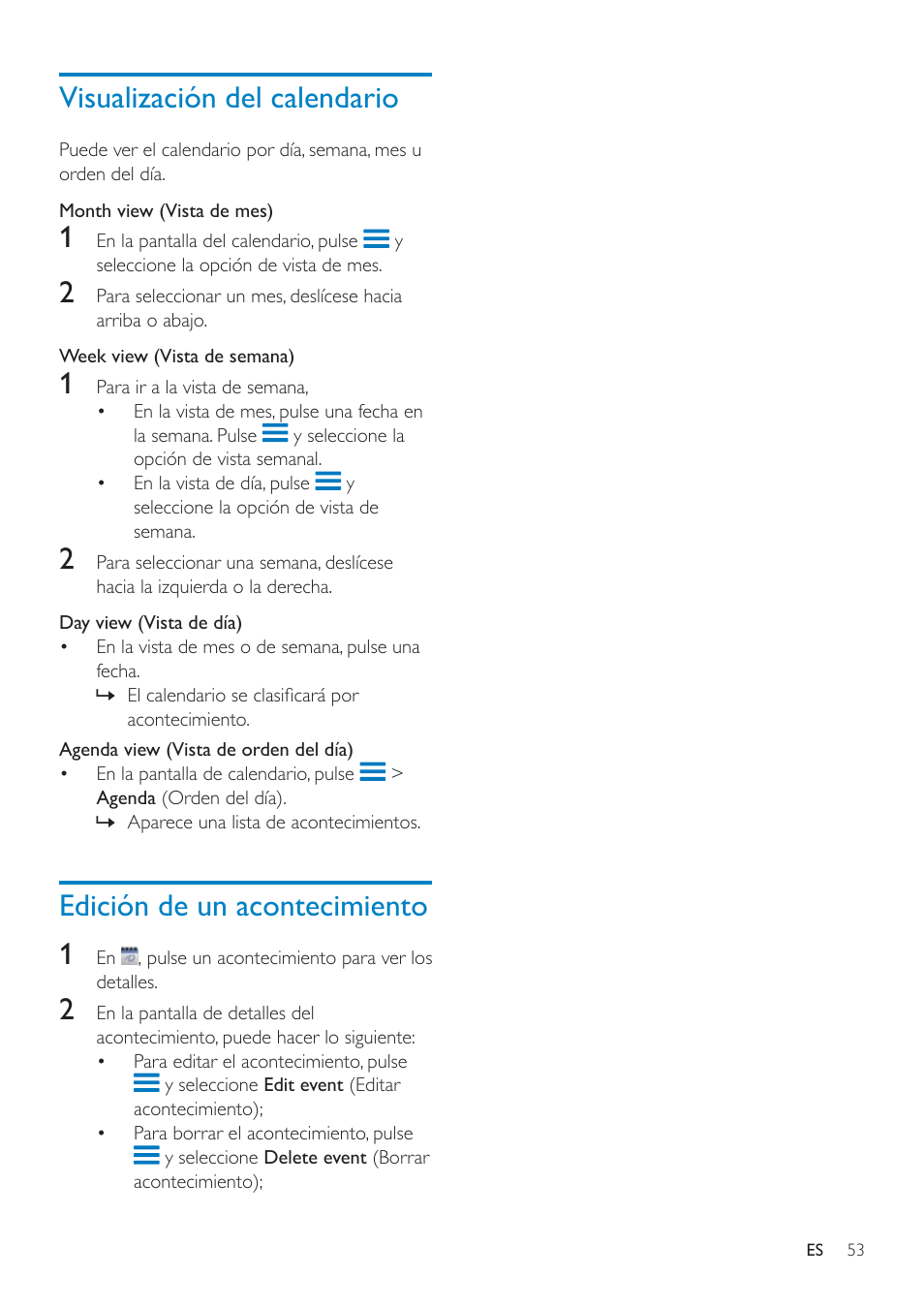 14 calendario, Adición de acontecimientos al calendario, Selección de opciones para recordatorios | Selección de opciones para recordatorios 53, Visualización del calendario, Edición de un acontecimiento 1 | Philips GoGEAR Mini tableta con Android™ User Manual | Page 53 / 76