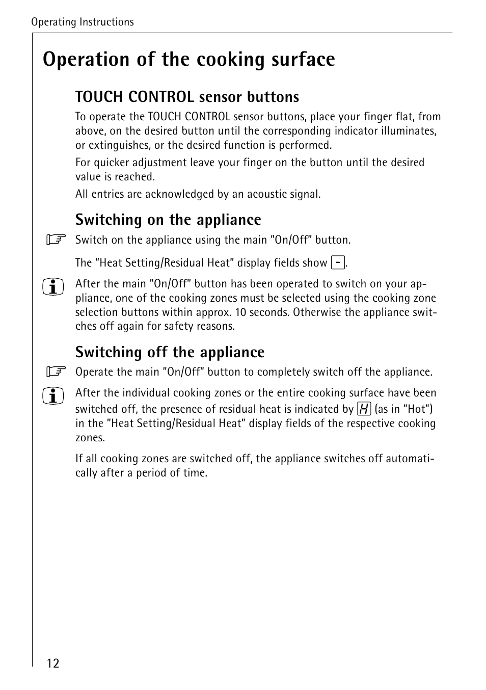 Operation of the cooking surface, Touch control sensor buttons, Switching on the appliance | Switching off the appliance | AEG 95300KA-MN User Manual | Page 12 / 32
