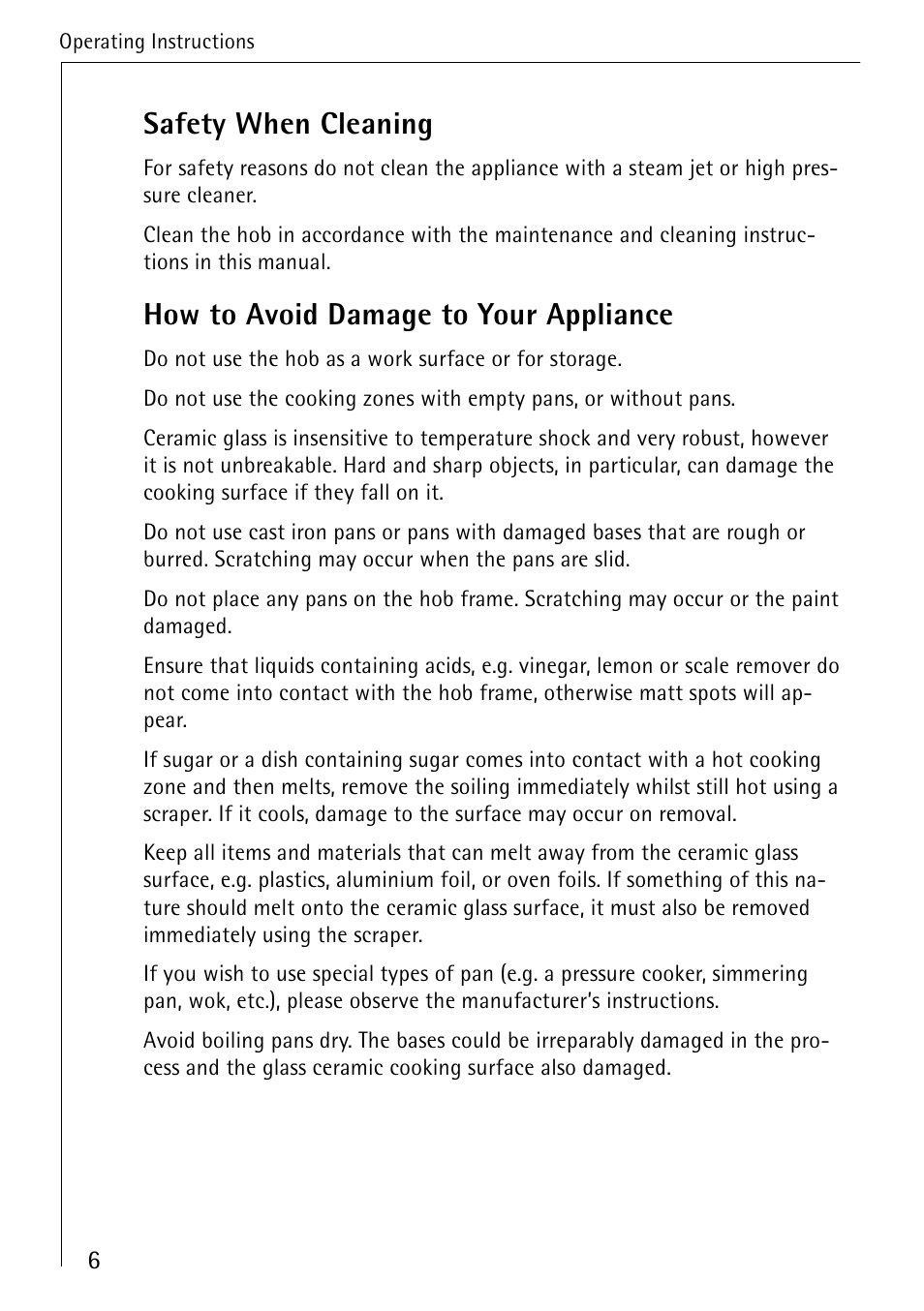 Safety when cleaning, How to avoid damage to your appliance | AEG 95300KA-MN User Manual | Page 6 / 32