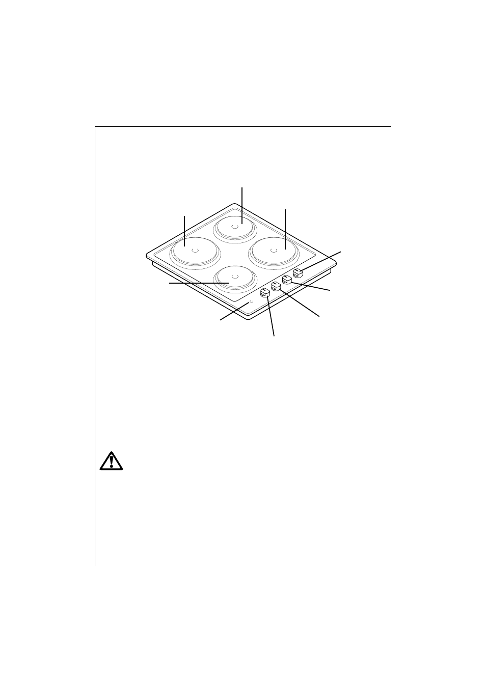 Description of the hob, Installation, When the hob is first installed | AEG 111 K - W/D/G User Manual | Page 6 / 20