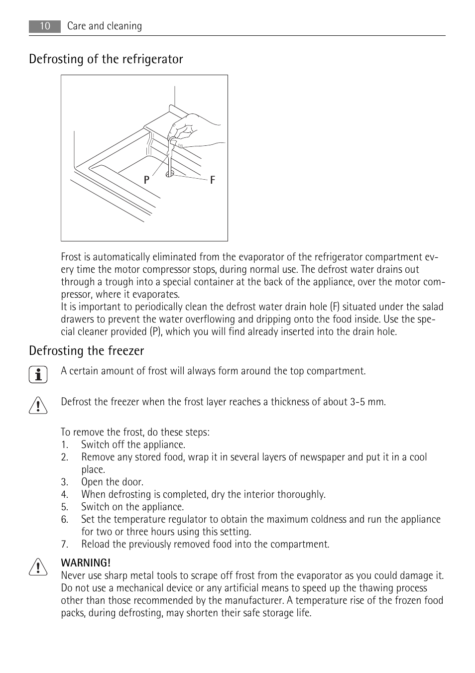 Defrosting of the refrigerator, Defrosting the freezer | AEG SU96040-6I User Manual | Page 10 / 16