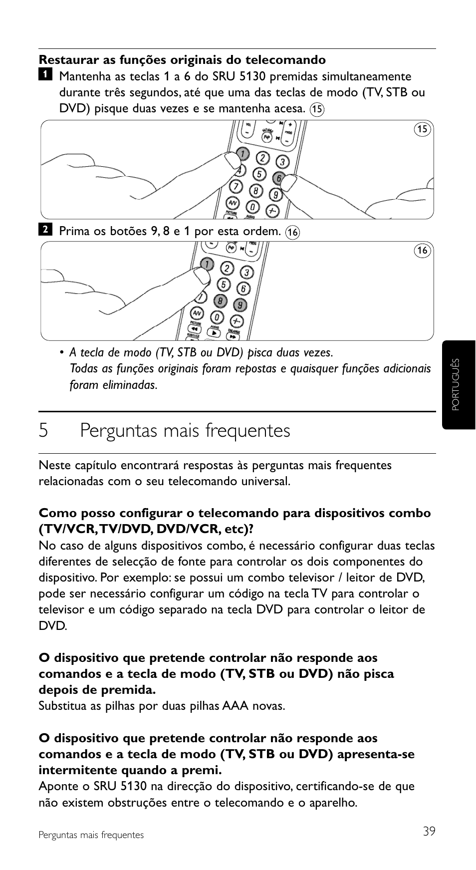 5perguntas mais frequentes | Philips Mando a distancia universal User Manual | Page 39 / 108