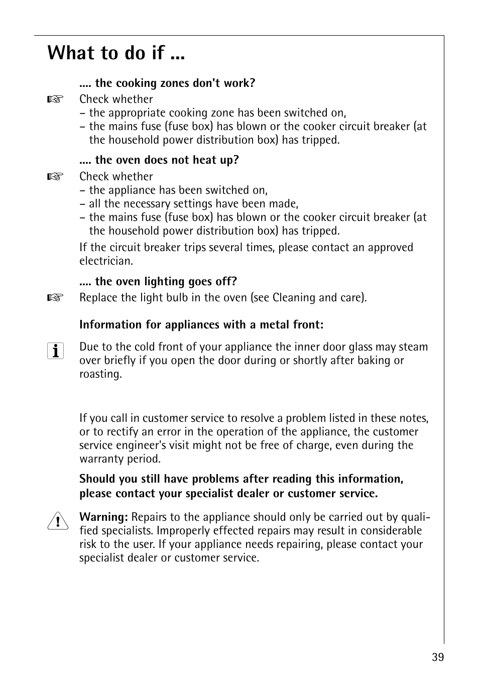 What to do if | AEG COMPETENCE E3000-1 User Manual | Page 39 / 44