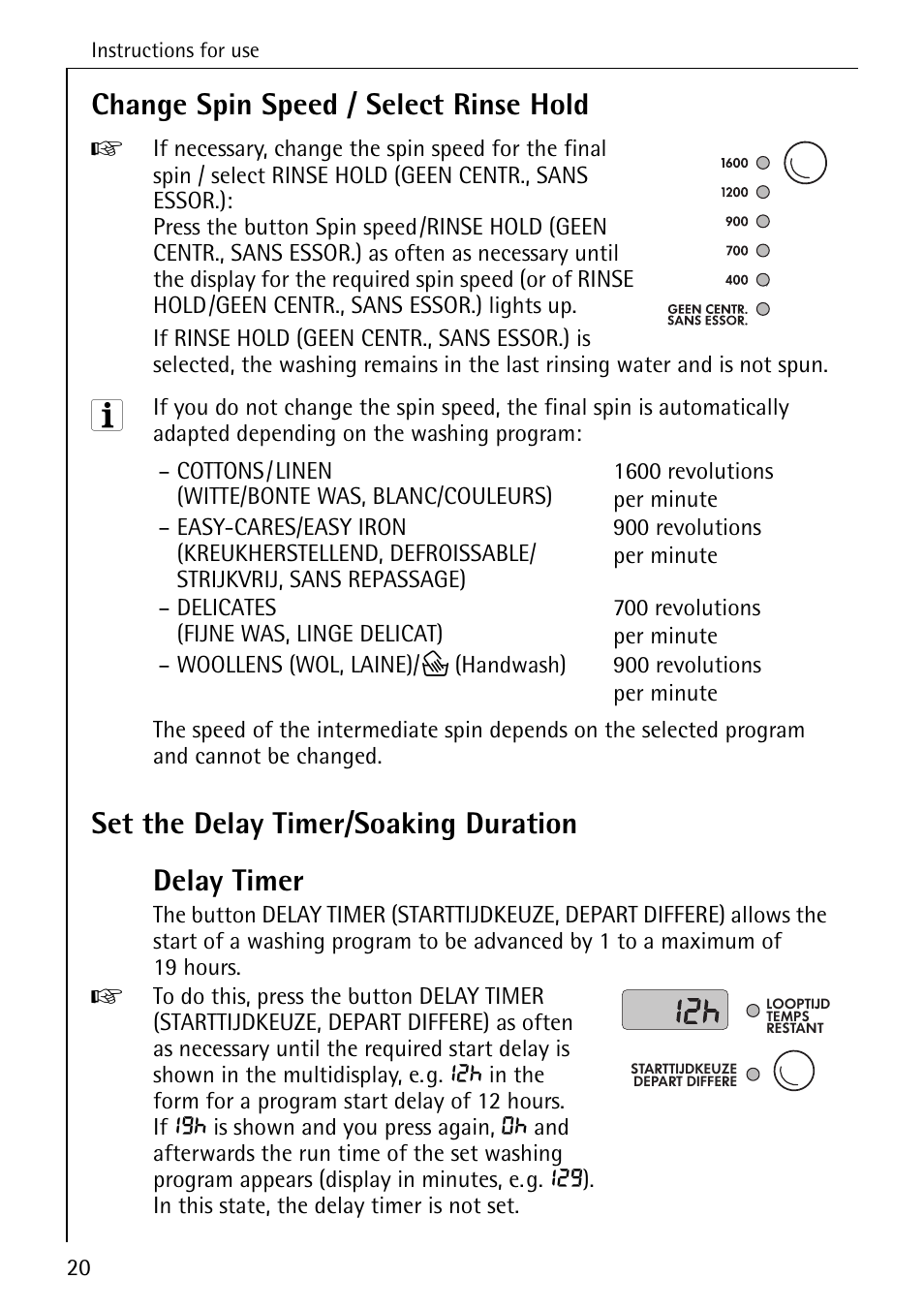 Change spin speed / select rinse hold, Set the delay timer/soaking duration delay timer | AEG LAVAMAT 76730 User Manual | Page 20 / 56