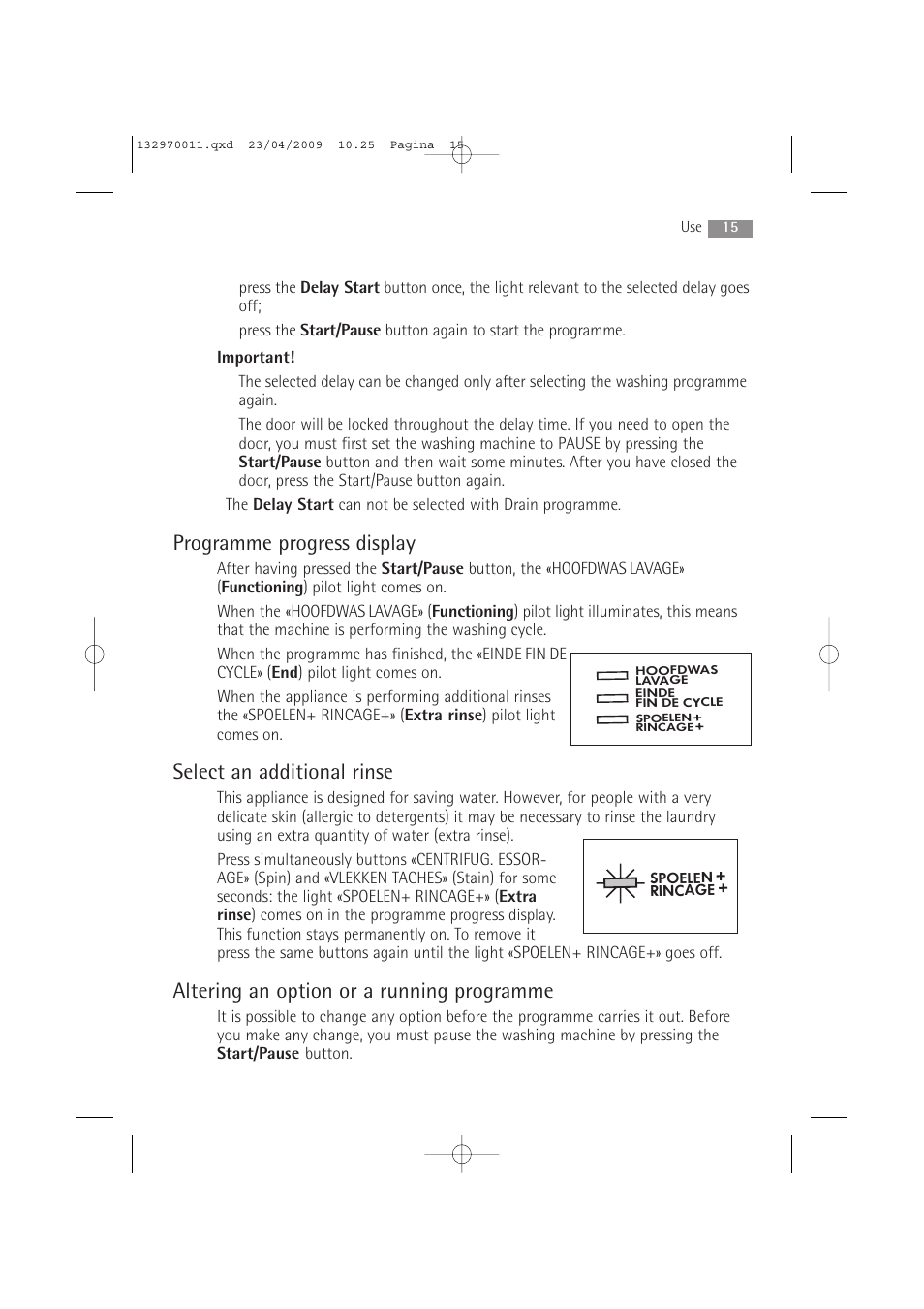 Programme progress display, Select an additional rinse, Altering an option or a running programme | AEG LAVAMAT 54840 User Manual | Page 15 / 44