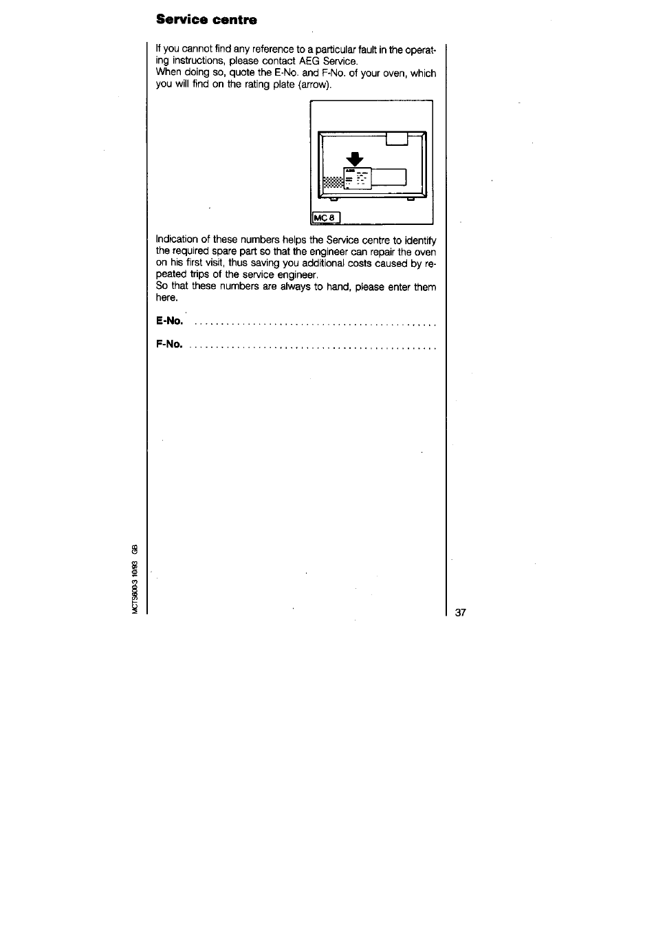 Service centre, E-no, F-no | AEG MICROMAT 625 User Manual | Page 37 / 40