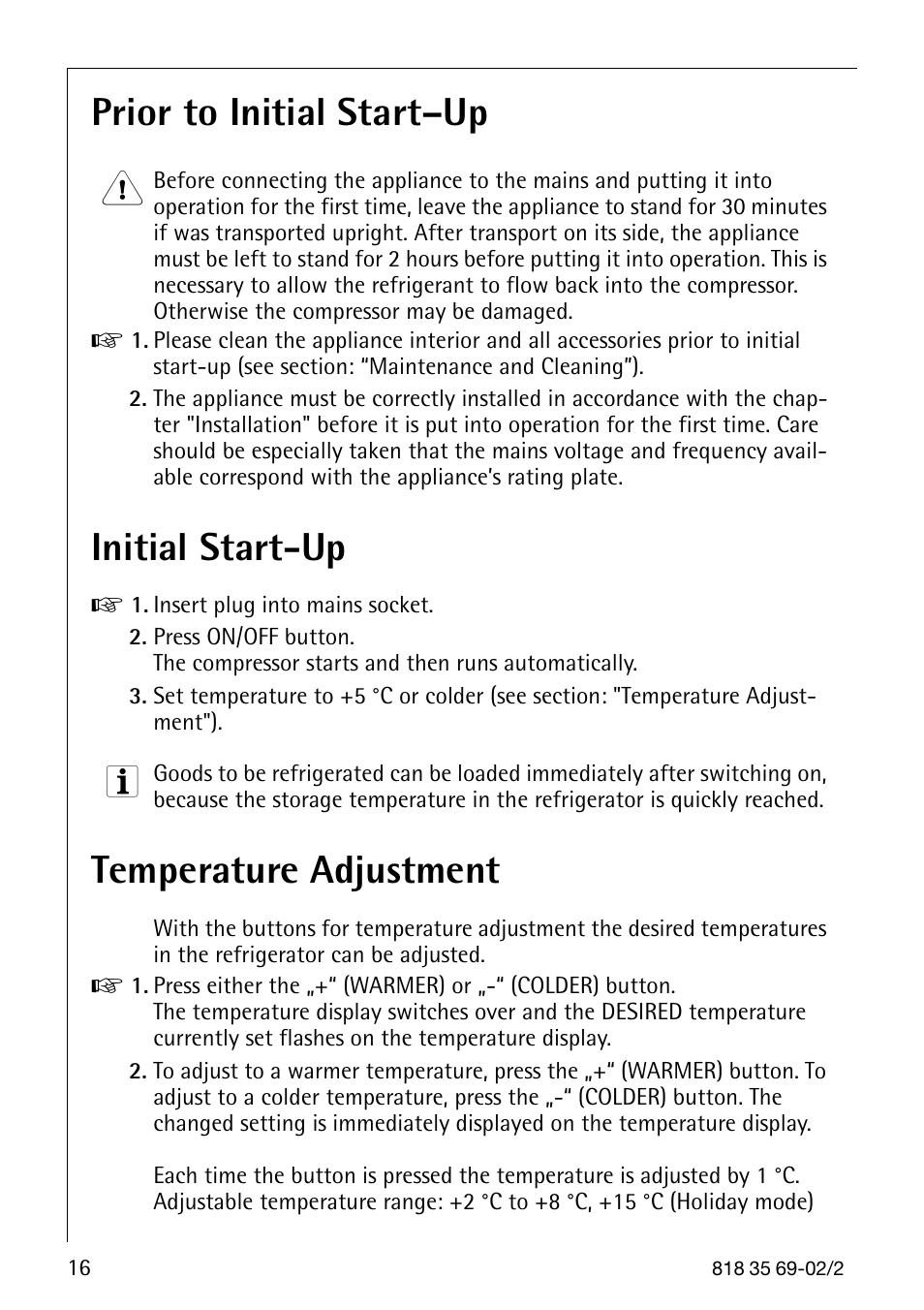 Prior to initial start–up, Initial start-up, Temperature adjustment | AEG 72358-KA3 User Manual | Page 16 / 32