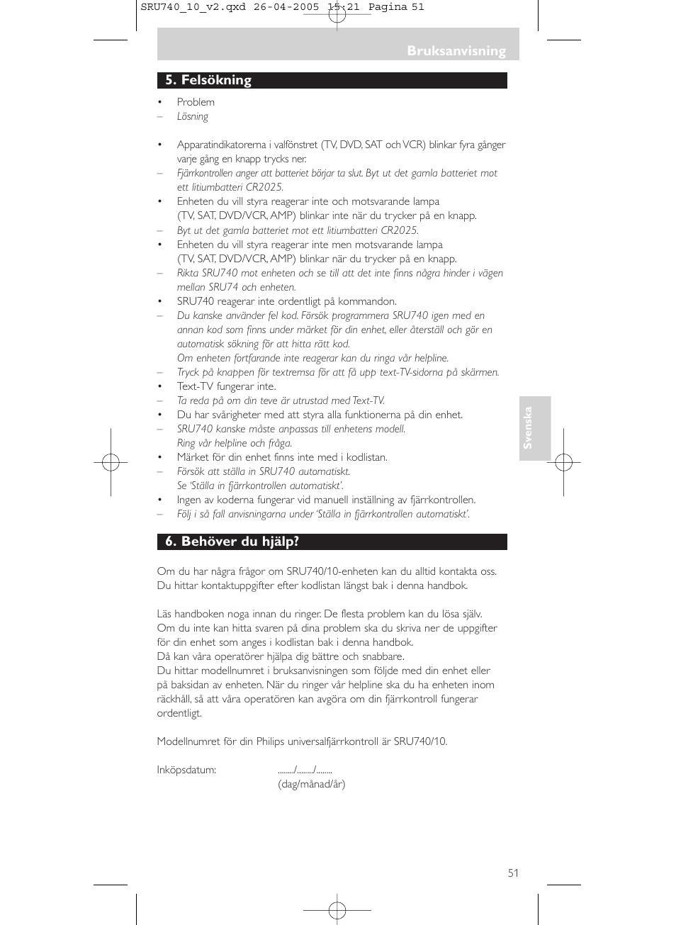 Felsökning, Behöver du hjälp, Bruksanvisning | Philips Mando a distancia universal User Manual | Page 51 / 116