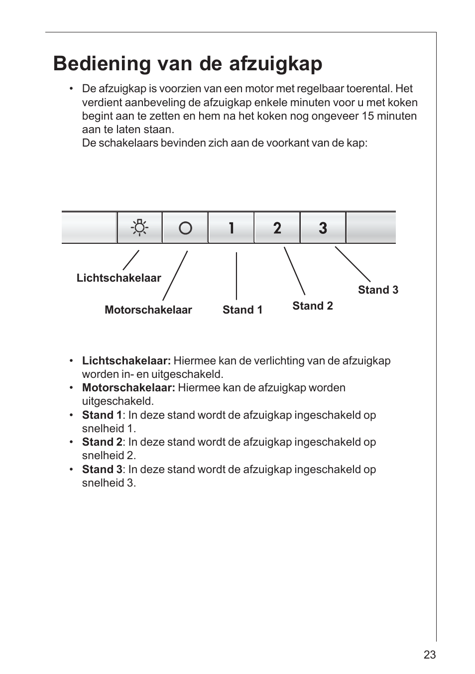 Bediening van de afzuigkap | AEG DK 4360 User Manual | Page 23 / 68