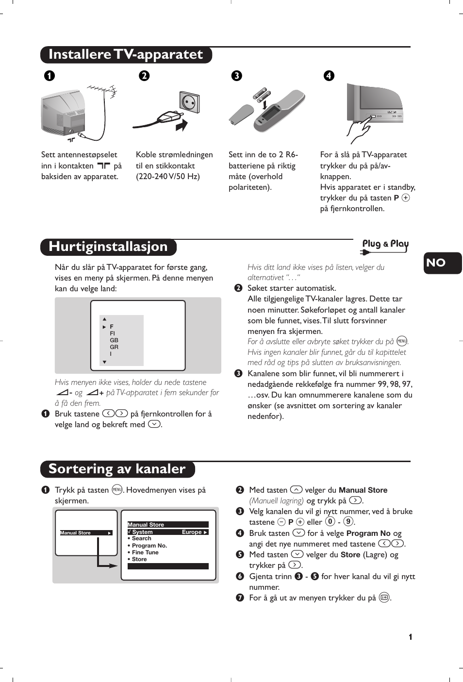 Installere tv-apparatet, Hurtiginstallasjon sortering av kanaler, Жв к | Philips TV User Manual | Page 33 / 96
