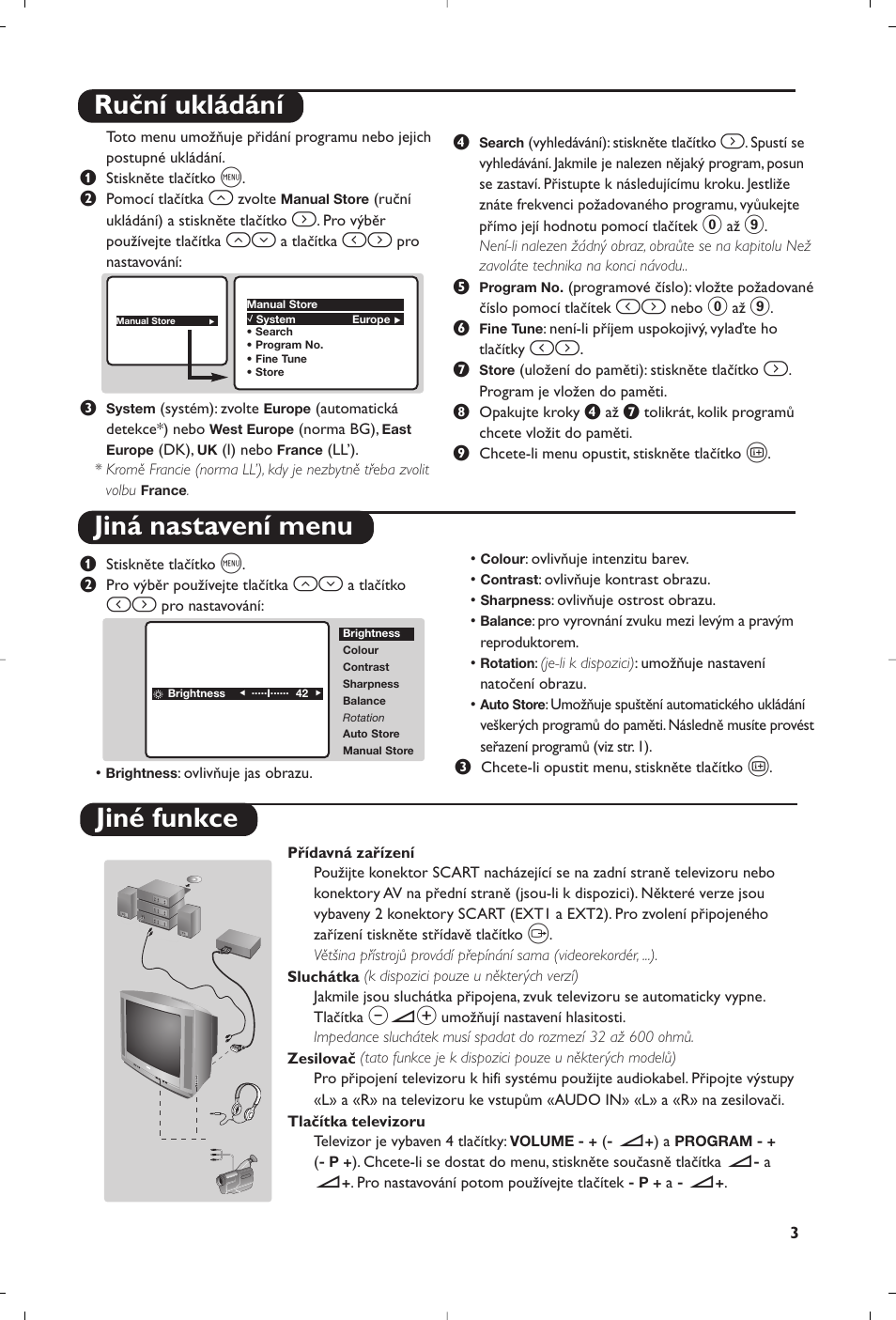 Ruční ukládání jiná nastavení menu, Jiné funkce | Philips TV User Manual | Page 85 / 96