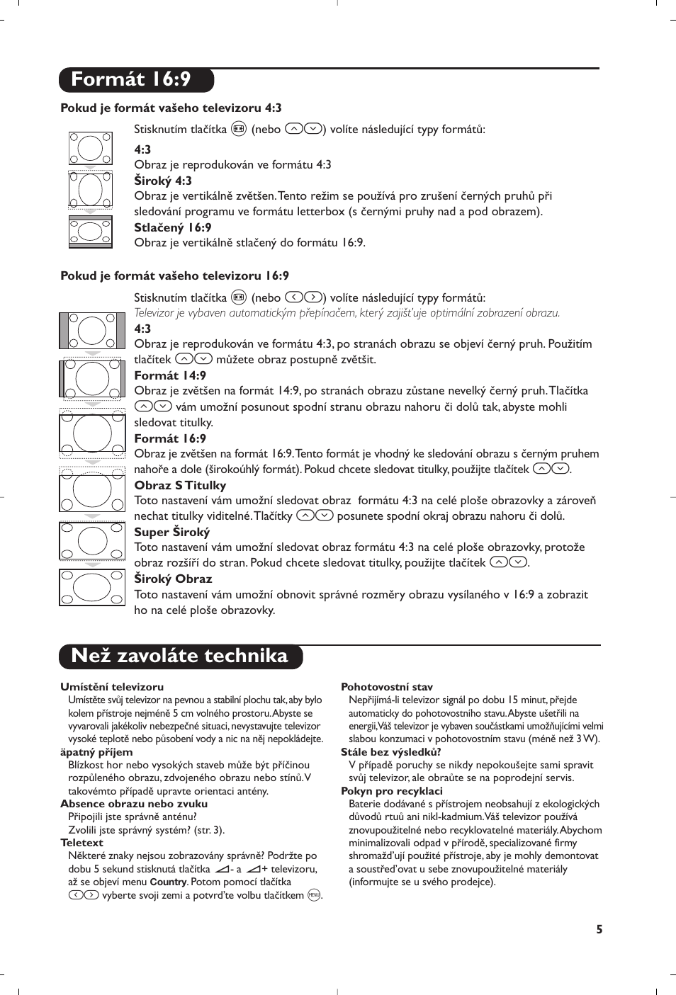 Než zavoláte technika, Formát 16:9 | Philips TV User Manual | Page 87 / 96