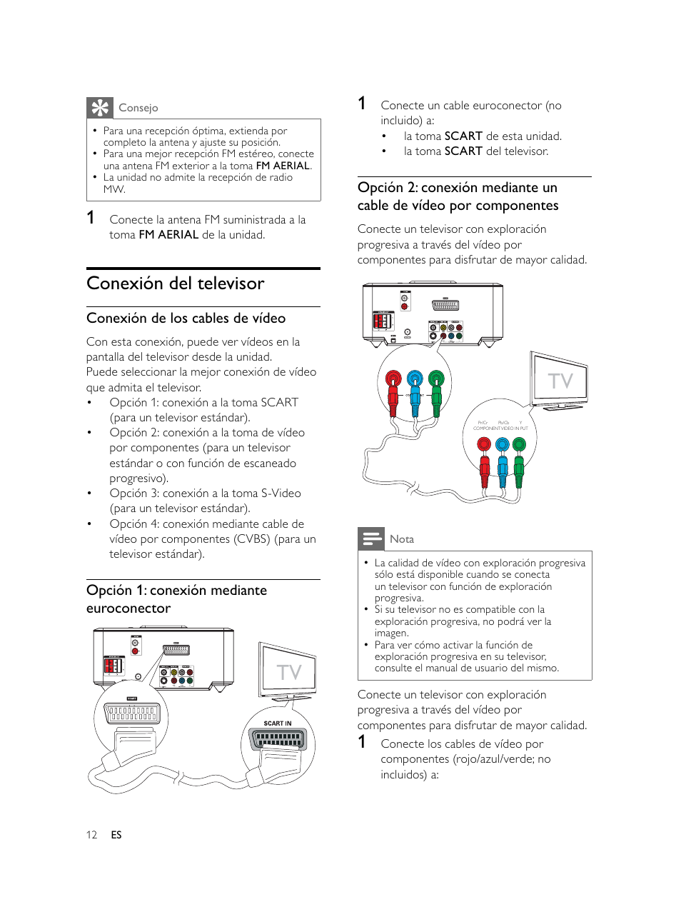 Conexión del televisor, Conexión de los cables de vídeo, Opción 1: conexión mediante euroconector | Philips Microcadena DVD por componentes User Manual | Page 111 / 269