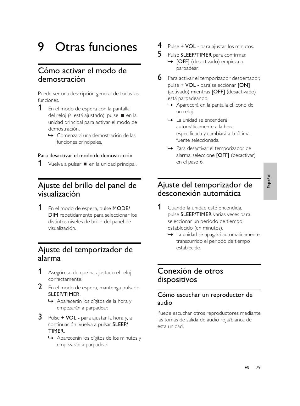 9 otras funciones, Conexión de otros dispositivos, Cómo activar el modo de demostración | Ajuste del brillo del panel de visualización 1, Ajuste del temporizador de alarma 1 | Philips Microcadena DVD por componentes User Manual | Page 128 / 269