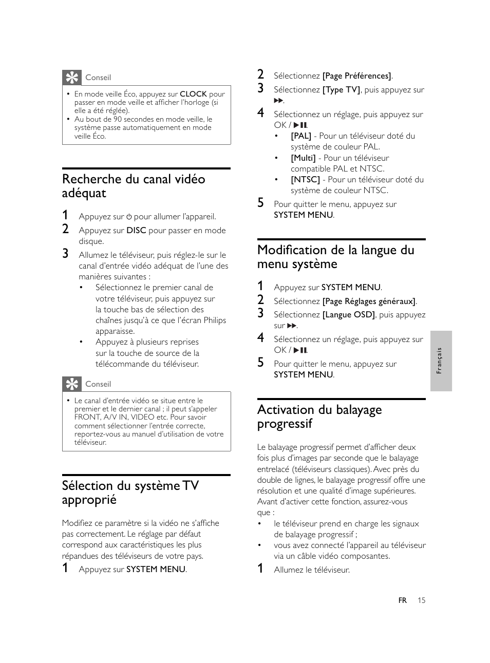 Modiﬁ cation de la langue du menu système 1, Activation du balayage progressif, Recherche du canal vidéo adéquat 1 | Sélection du système tv approprié | Philips Microcadena DVD por componentes User Manual | Page 148 / 269