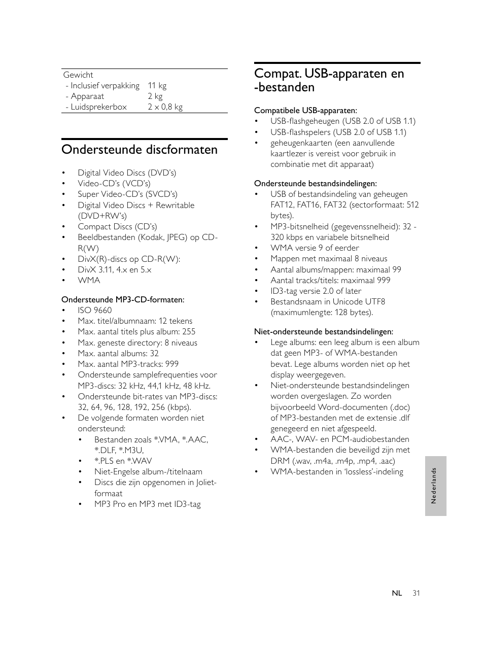 Compat. usb-apparaten en -bestanden, Ondersteunde discformaten | Philips Microcadena DVD por componentes User Manual | Page 232 / 269